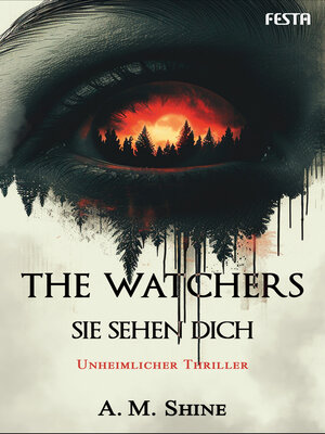 cover image of The Watchers--Sie sehen dich